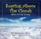 Soaring Above the Clouds: Album for the Young CD